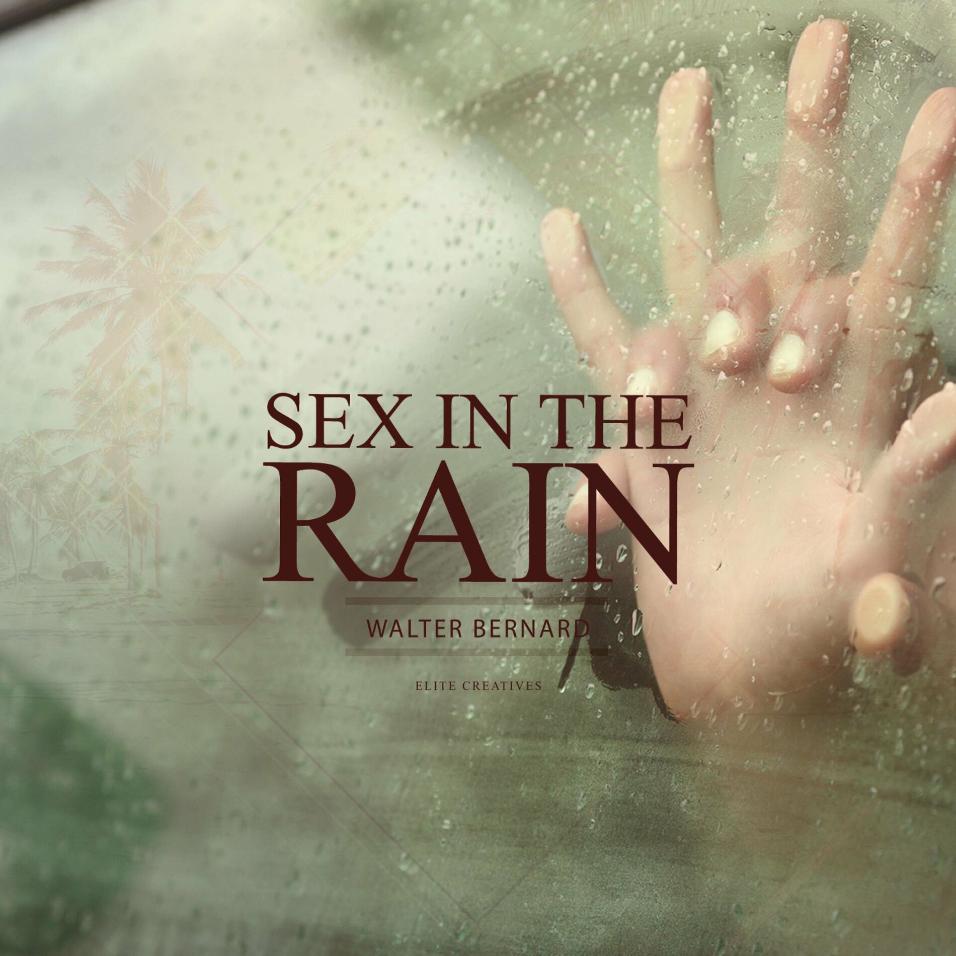 Walter Bernard - Sex In The Rain: lyrics and songs | Deezer