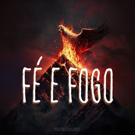 Album cover of Fé e Fogo