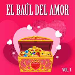 Album cover of El Baul del Amor, Vol. 1
