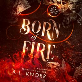Album cover of Born of Fire - Elemental Origins Book 2