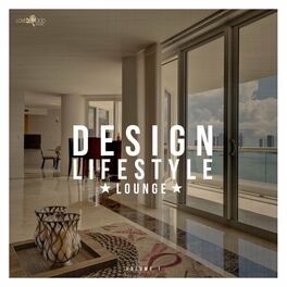 Album cover of Design & Lifestyle Lounge, Vol. 1