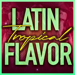 Album cover of Latin Tropical Flavor