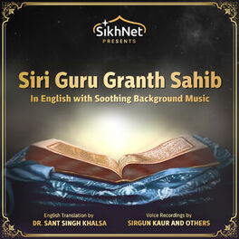 Album cover of Siri Guru Granth Sahib - the Complete Sikh Scriptures Read in English