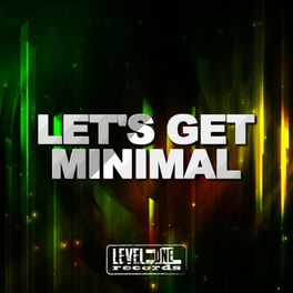 Album cover of Let's Get Minimal