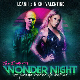 Album cover of Wonder Night (No Puedo Parar de Bailar): The Remixes