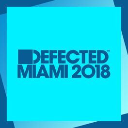 Album cover of Defected Miami 2018
