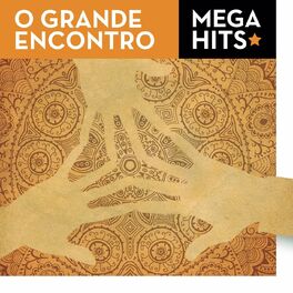 Album cover of Mega Hits - O Grande Encontro (Ao Vivo)