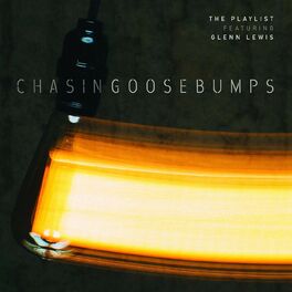 Album cover of Chasing Goosebumps