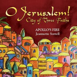 Album cover of O Jerusalem! City of Three Faiths (Live)