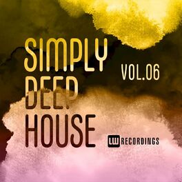 Album cover of Simply Deep House, Vol. 06