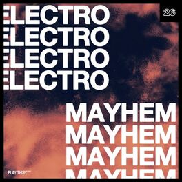 Album cover of Electro Mayhem, Vol. 26