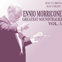 Album cover of Ennio Morricone - Greatest Soundtracks - Vol. 5
