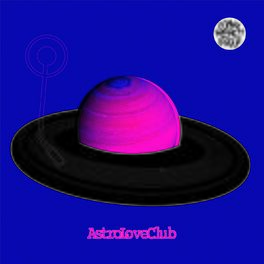 Album cover of AstroLoveClub