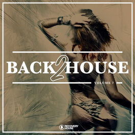 Album cover of Back 2 House, Vol. 7