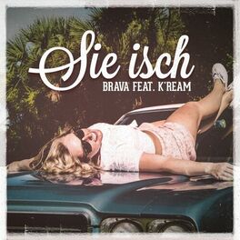 Album cover of Sie isch (feat. K'ream)