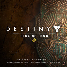 Album cover of Destiny: Rise of Iron (Original Soundtrack)