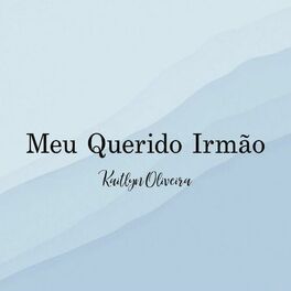 Album cover of Meu Querido Irmão