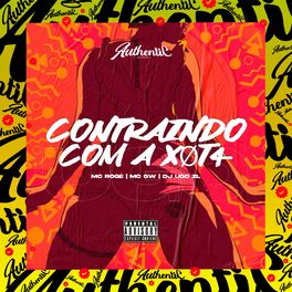 Album cover of Contraindo Com X0t4