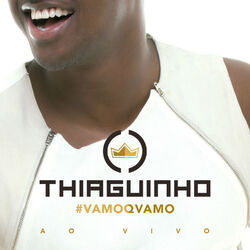 Download CD Thiaguinho - #Vamoqvamo - Ao Vivo (Deluxe) 2016 - Torrent CD Thiaguinho - #Vamoqvamo - Ao Vivo (Deluxe) 2016 - Torrent download