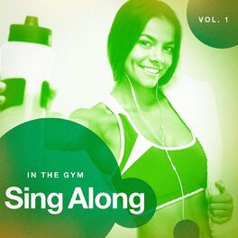 Album cover of Sing Along in the Gym, Vol. 1