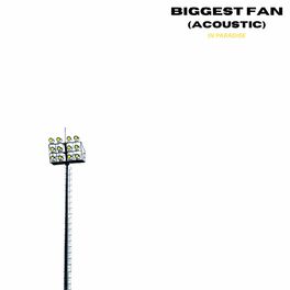 Album cover of Biggest Fan (Acoustic Version)