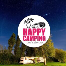 Album cover of Happy Camping Und Oder So
