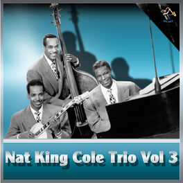 Album cover of Nat King Cole Trio - Vol#3