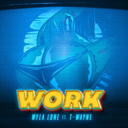 Album cover of Work (feat. T-Wayne)