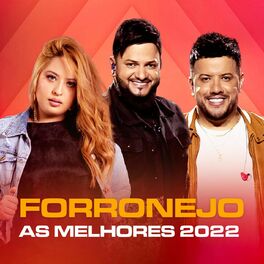 Album cover of Forronejo - As Melhores 2022