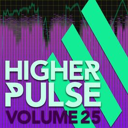Album cover of Higher Pulse, Vol. 25