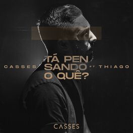 Album picture of Tá Pensando O Quê?