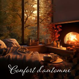 Album cover of Confort d'automne: Musique de relaxation chaleureuse avec feu de joie et ambiance automnale pour dormir, et Détente
