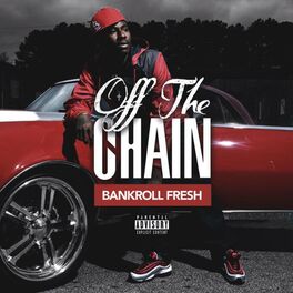 Album cover of Off The Chain