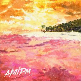 Album cover of AM/PM