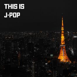 Album cover of This Is J-Pop
