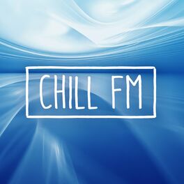 Album cover of Chill FM