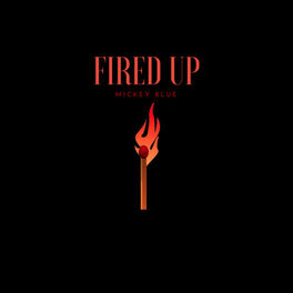 Album cover of Fired Up