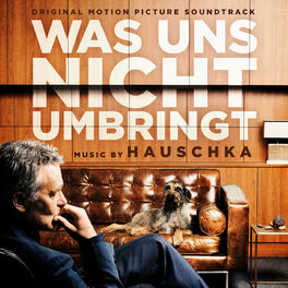 Album cover of Was uns nicht umbringt (Original Motion Picture Soundtrack)
