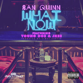 Album cover of What Now (feat. Young Doe, Jkee) - Single