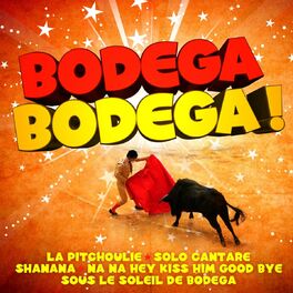 Album cover of Bodega Bodega !