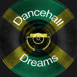 Album cover of Dancehall Dreams