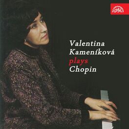 Album cover of Valentina Kameníková Plays Chopin