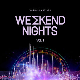 Album cover of Weekend Nights, Vol. 1