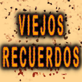 Album cover of Viejos Recuerdos