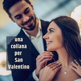 Album cover of Una Collana Per San Valentino