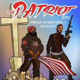 Album cover of The Patriot (Remix)