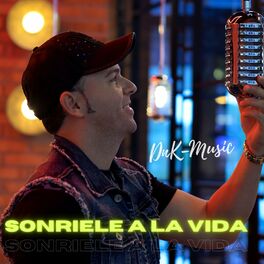 Album cover of Sonríele a la Vida