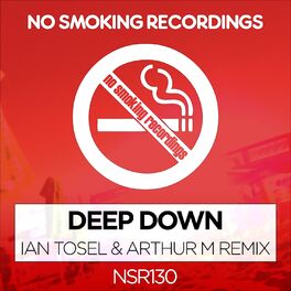 Album cover of Deep Down (Ian Tosel & Arthur M Remix)
