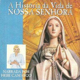 Album cover of A História da Vida de Nossa Senhora