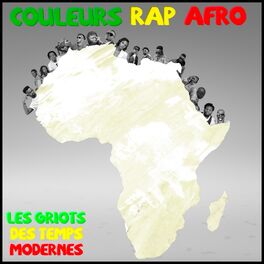 Album cover of Couleurs Rap Afro - Les griots des temps modernes